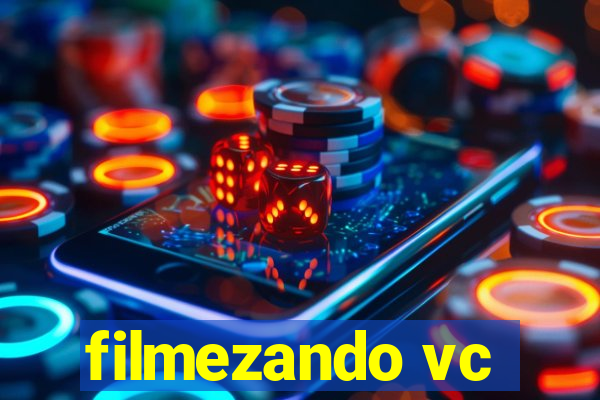 filmezando vc